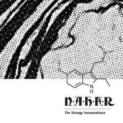 Nahar : The Strange Inconvenience